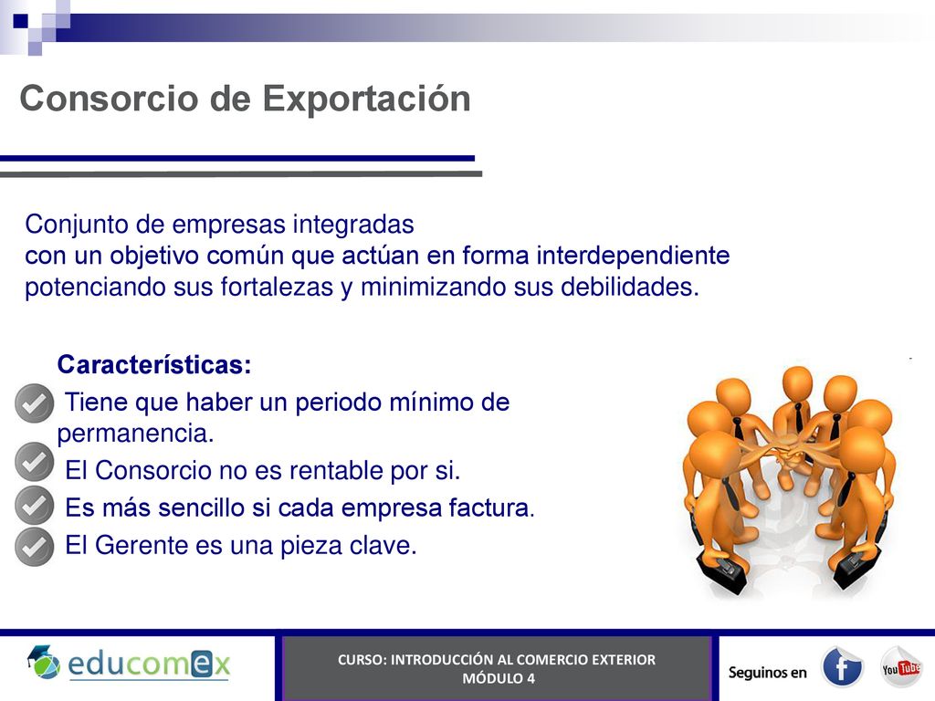Consorcio de Exportación CURSO: INTRODUCCIÓN AL COMERCIO EXTERIOR
