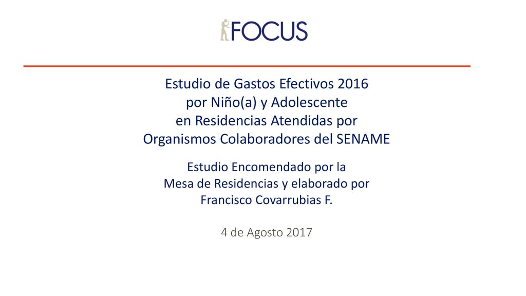 Estudio de Gastos Efectivos 2016 por Niño(a) y Adolescente