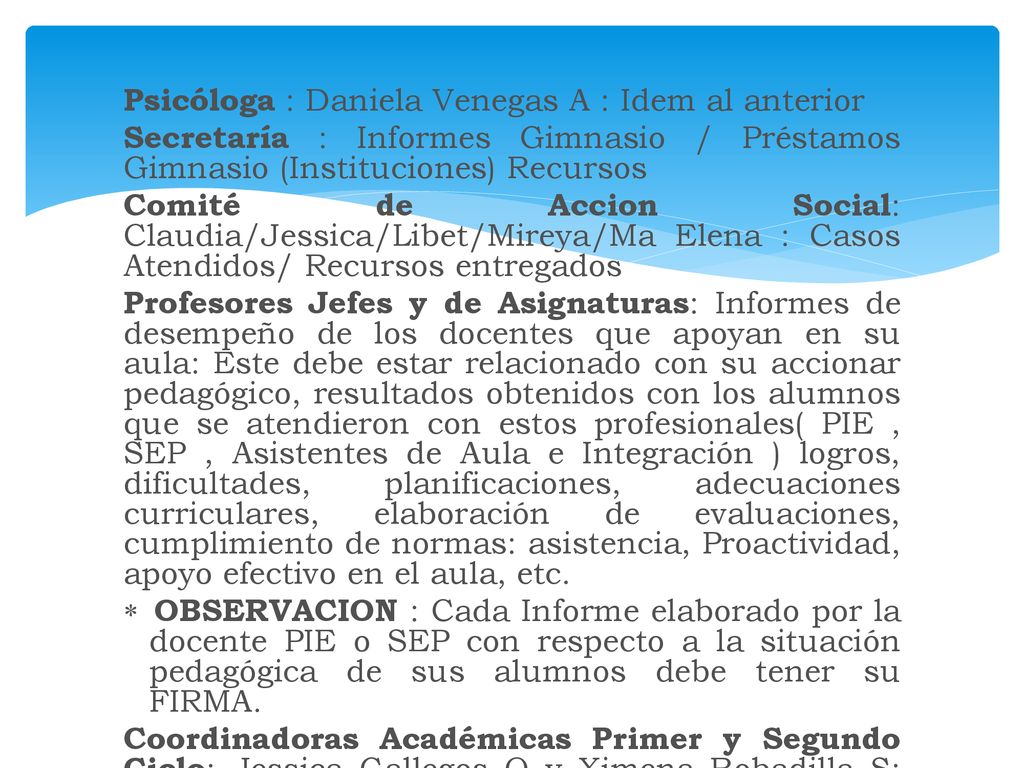 Psicóloga : Daniela Venegas A : Idem al anterior
