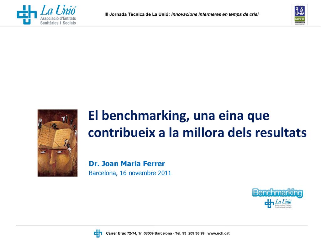 El benchmarking, una eina que contribueix a la millora dels resultats