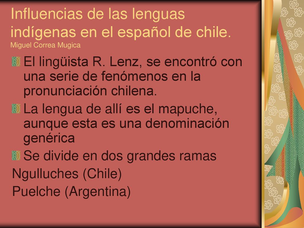Influencias de las lenguas indígenas en el español de chile