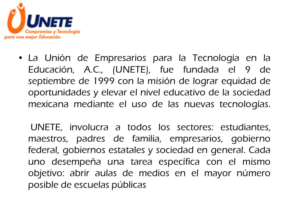 La Unión de Empresarios para la Tecnología en la Educación, A. C