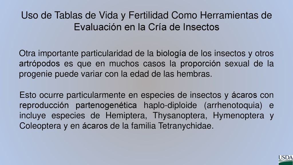 Uso de Tablas de Vida y Fertilidad Como Herramientas de Evaluación en la Cría de Insectos