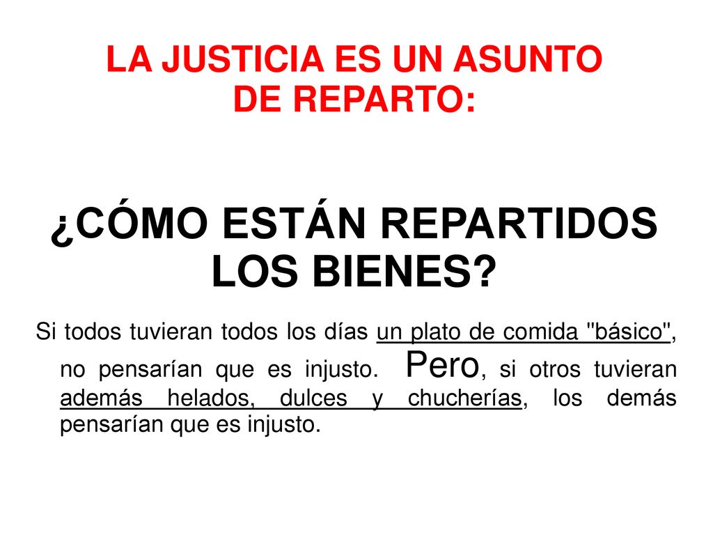 LA JUSTICIA ES UN ASUNTO DE REPARTO: ¿CÓMO ESTÁN REPARTIDOS LOS BIENES