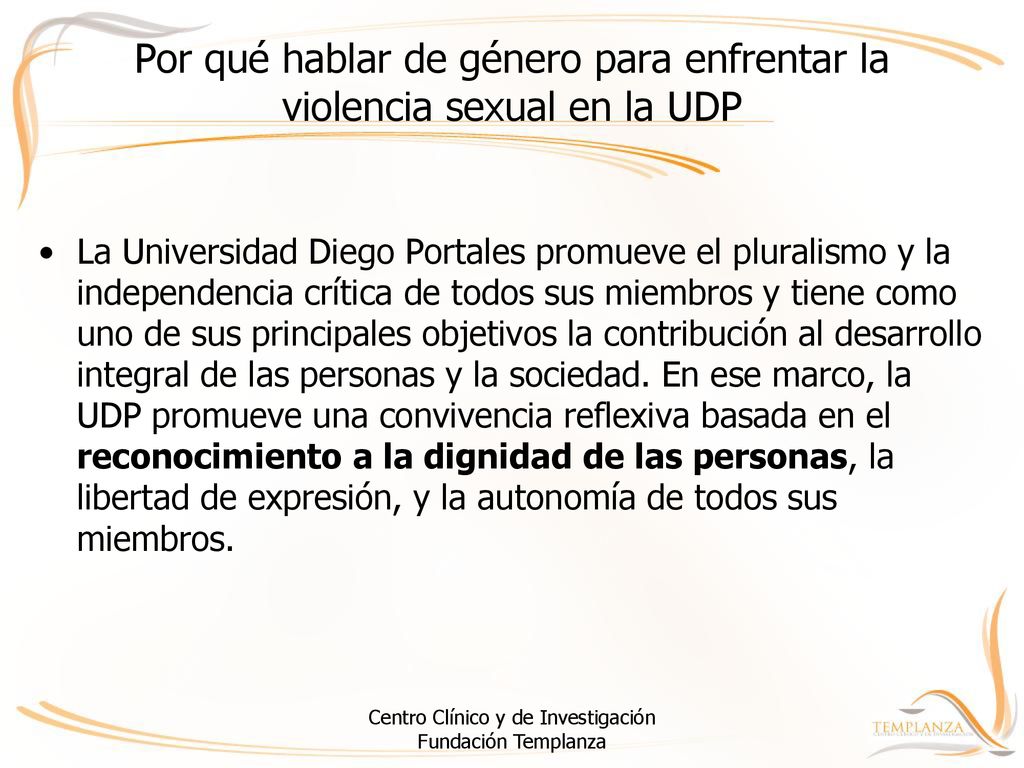 Por qué hablar de género para enfrentar la violencia sexual en la UDP