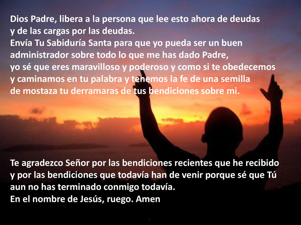 Dios Padre, libera a la persona que lee esto ahora de deudas