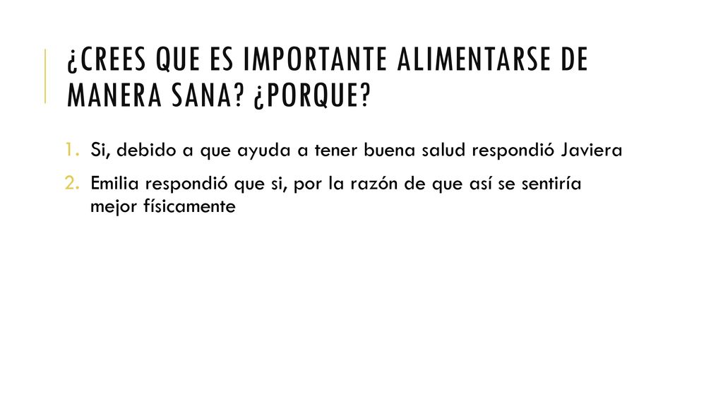 ¿crees que es importante alimentarse de manera sana ¿porque
