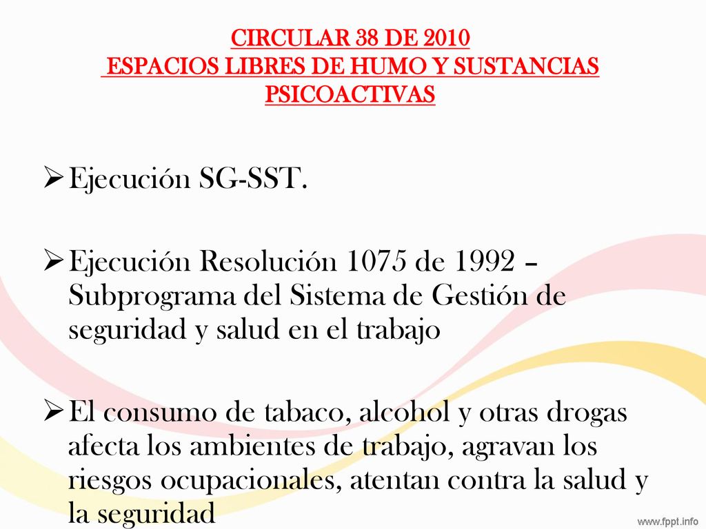 CIRCULAR 38 DE 2010 ESPACIOS LIBRES DE HUMO Y SUSTANCIAS PSICOACTIVAS