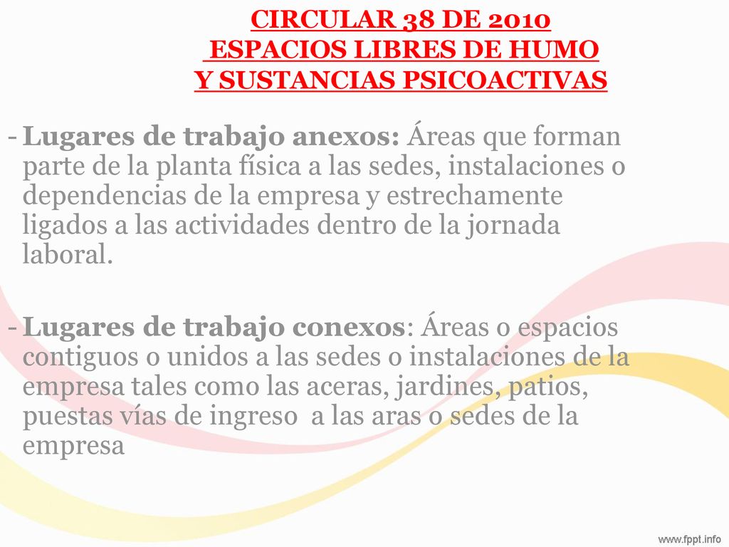 CIRCULAR 38 DE 2010 ESPACIOS LIBRES DE HUMO Y SUSTANCIAS PSICOACTIVAS