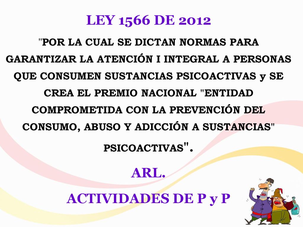 LEY 1566 DE 2012 ARL. ACTIVIDADES DE P y P