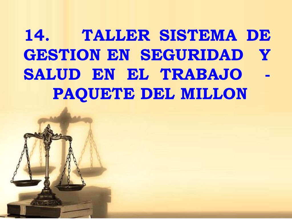 14. TALLER SISTEMA DE GESTION EN. SEGURIDAD Y SALUD EN EL TRABAJO -