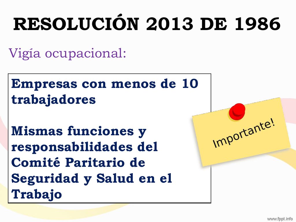 RESOLUCIÓN 2013 DE 1986 Empresas con menos de 10 trabajadores
