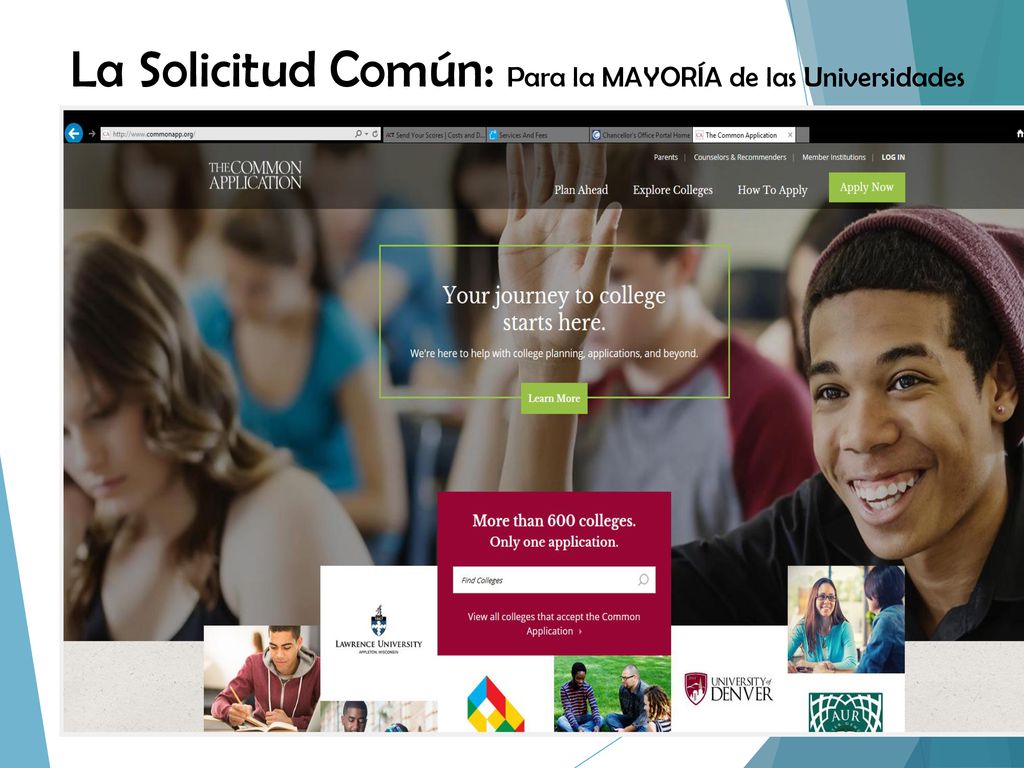 La Solicitud Común: Para la MAYORÍA de las Universidades Privadas