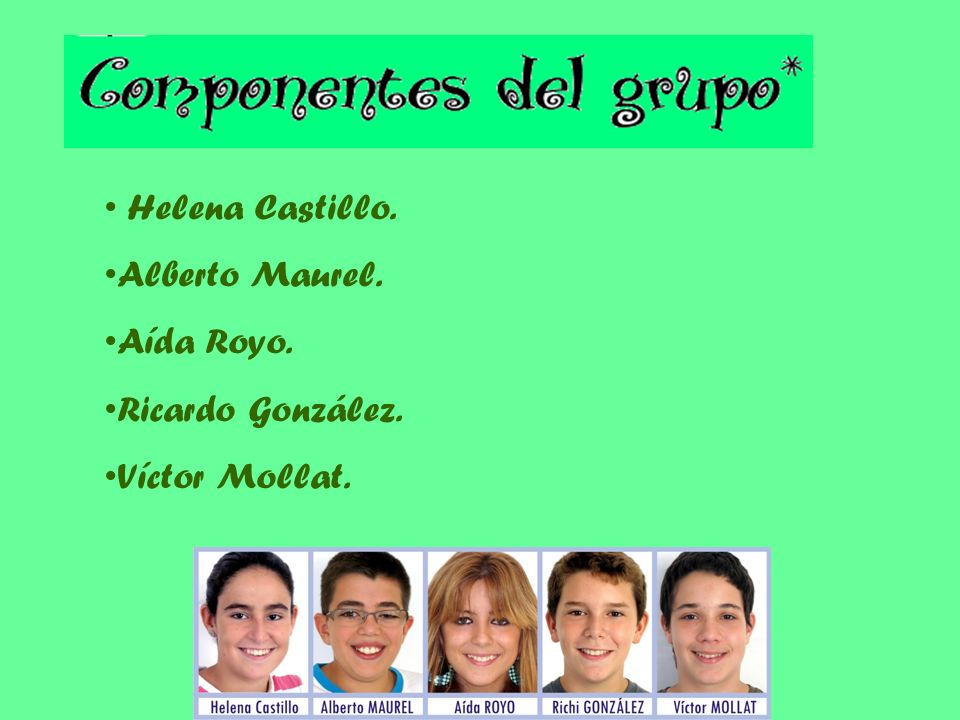 Helena Castillo. Alberto Maurel. Aída Royo. Ricardo González. Víctor Mollat.
