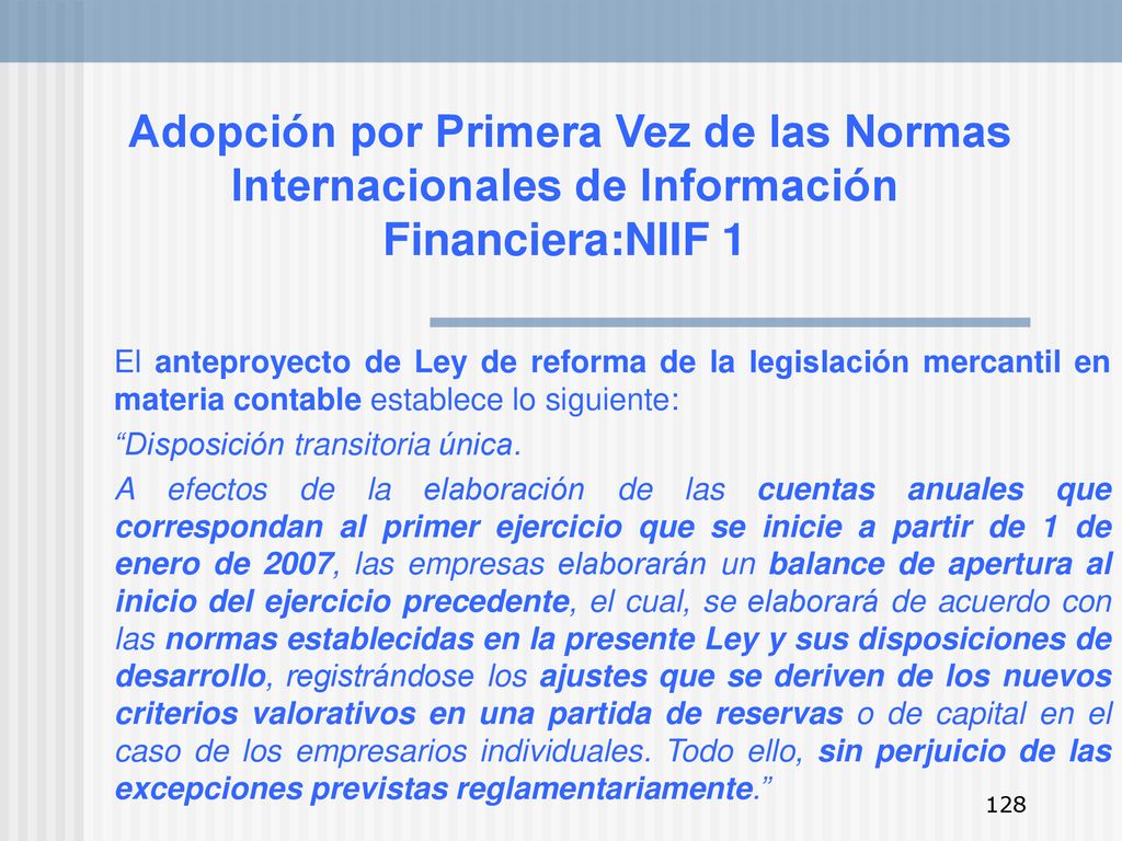 Adopción por Primera Vez de las Normas Internacionales de Información Financiera:NIIF 1
