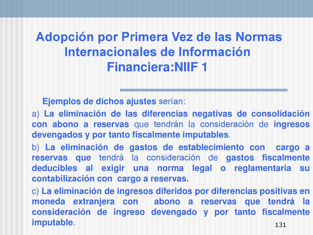 Adopción por Primera Vez de las Normas Internacionales de Información Financiera:NIIF 1