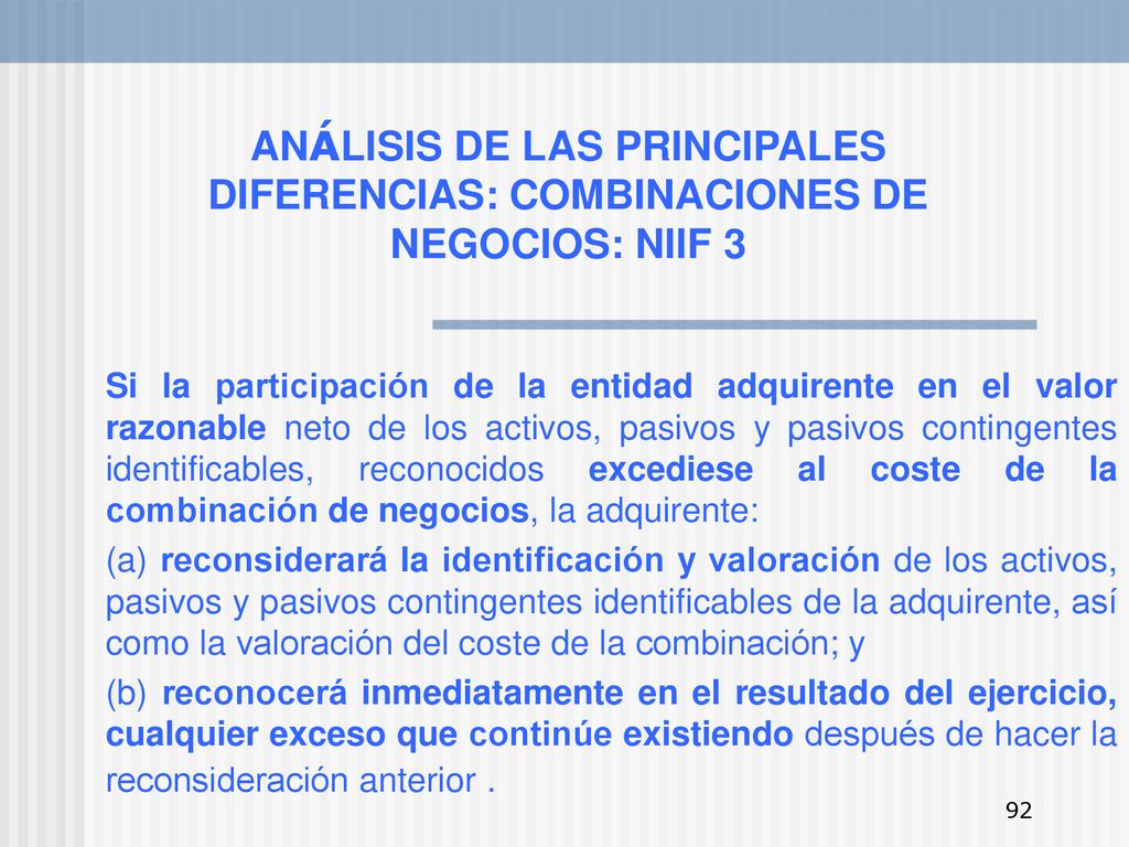 ANÁLISIS DE LAS PRINCIPALES DIFERENCIAS: COMBINACIONES DE NEGOCIOS: NIIF 3