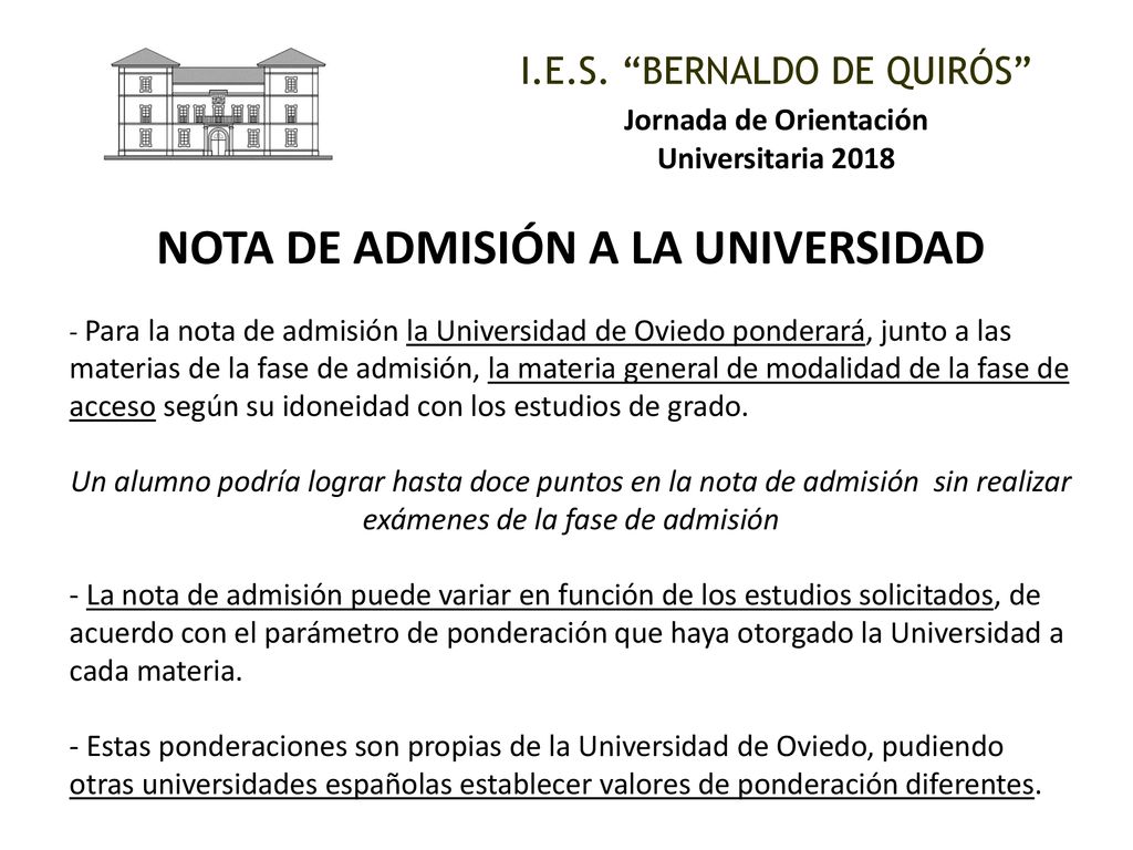 Jornada de Orientación NOTA DE ADMISIÓN A LA UNIVERSIDAD