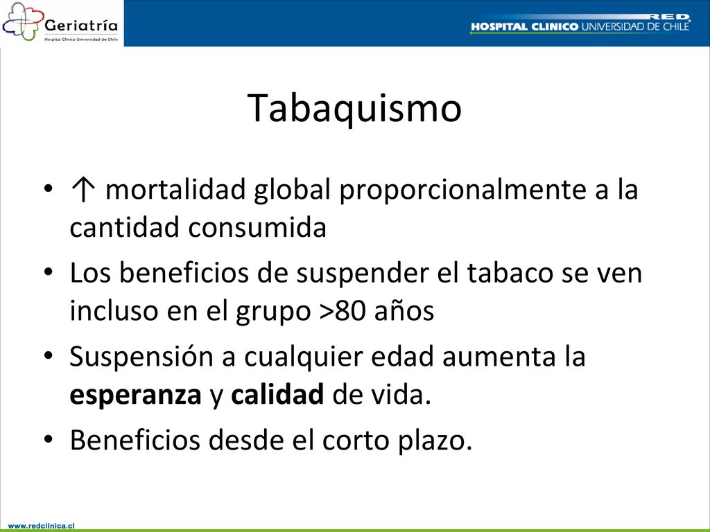 Tabaquismo ↑ mortalidad global proporcionalmente a la cantidad consumida.