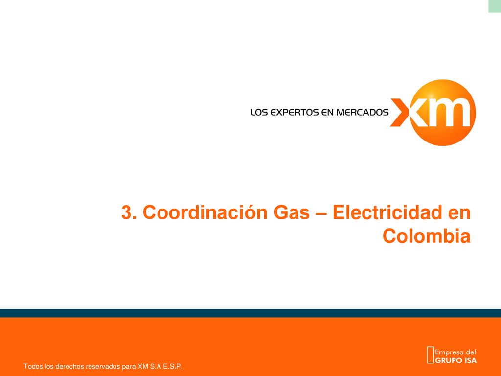 3. Coordinación Gas – Electricidad en Colombia