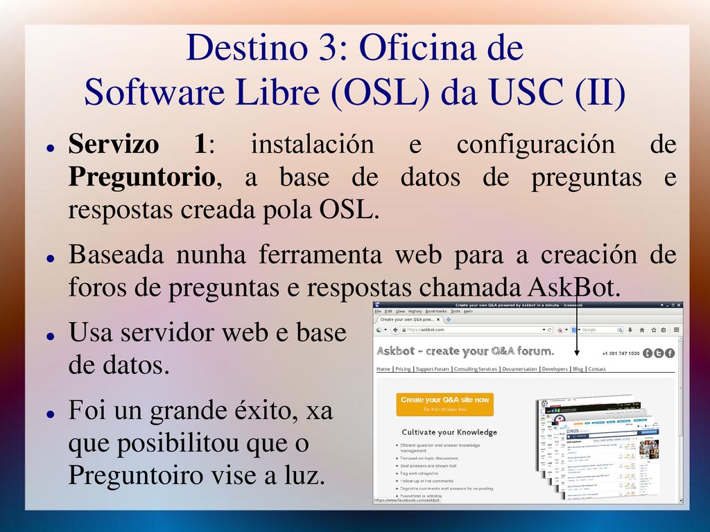 Destino 3: Oficina de Software Libre (OSL) da USC (II)
