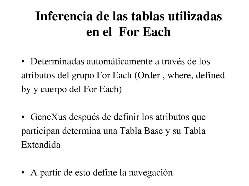 Inferencia de las tablas utilizadas en el For Each