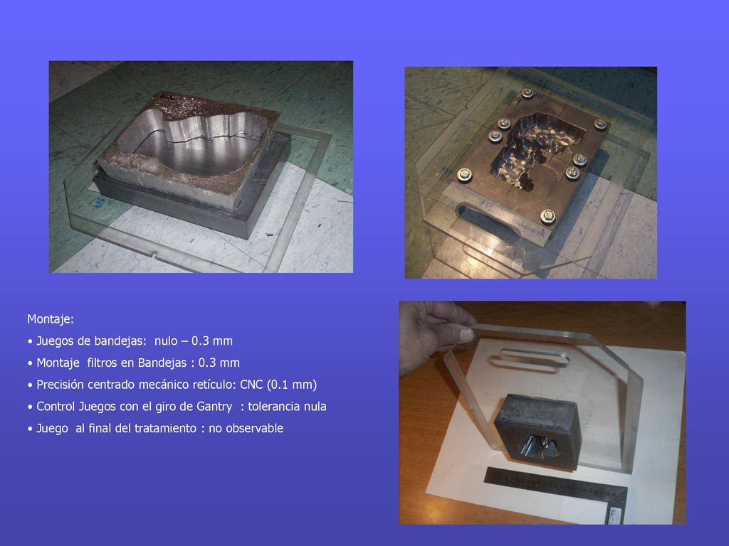 Montaje: Juegos de bandejas: nulo – 0.3 mm. Montaje filtros en Bandejas : 0.3 mm. Precisión centrado mecánico retículo: CNC (0.1 mm)