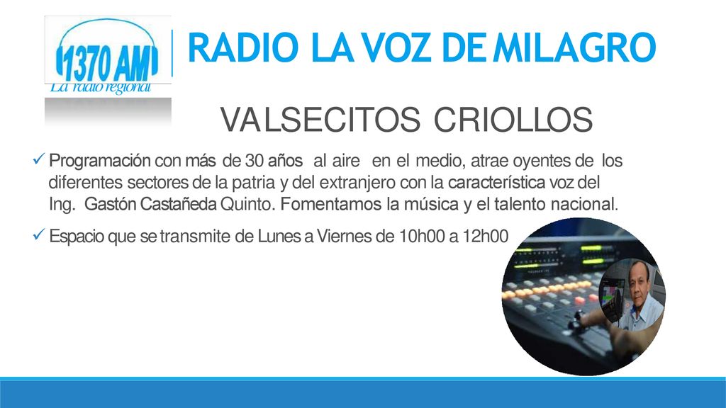 RADIO LA VOZ DE MILAGRO V A L S E C I T O S C R I O L LO S