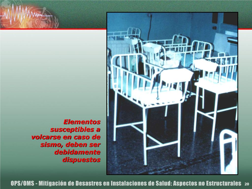 Elementos susceptibles a volcarse en caso de sismo, deben ser debidamente dispuestos