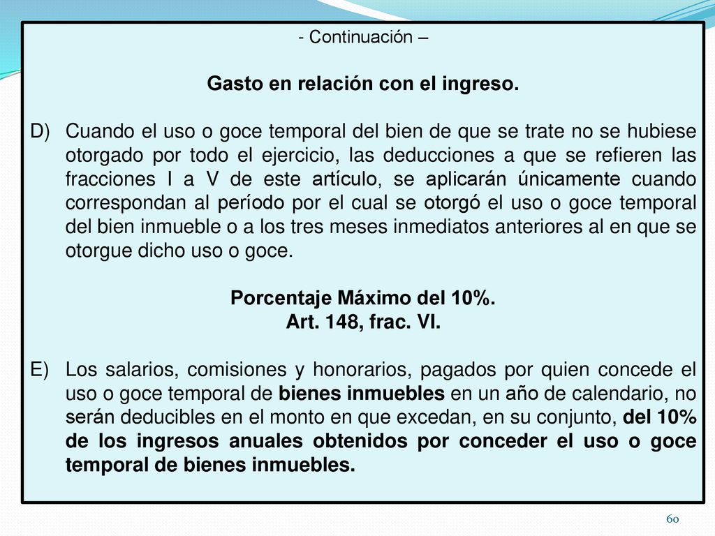 Gasto en relación con el ingreso. Porcentaje Máximo del 10%.