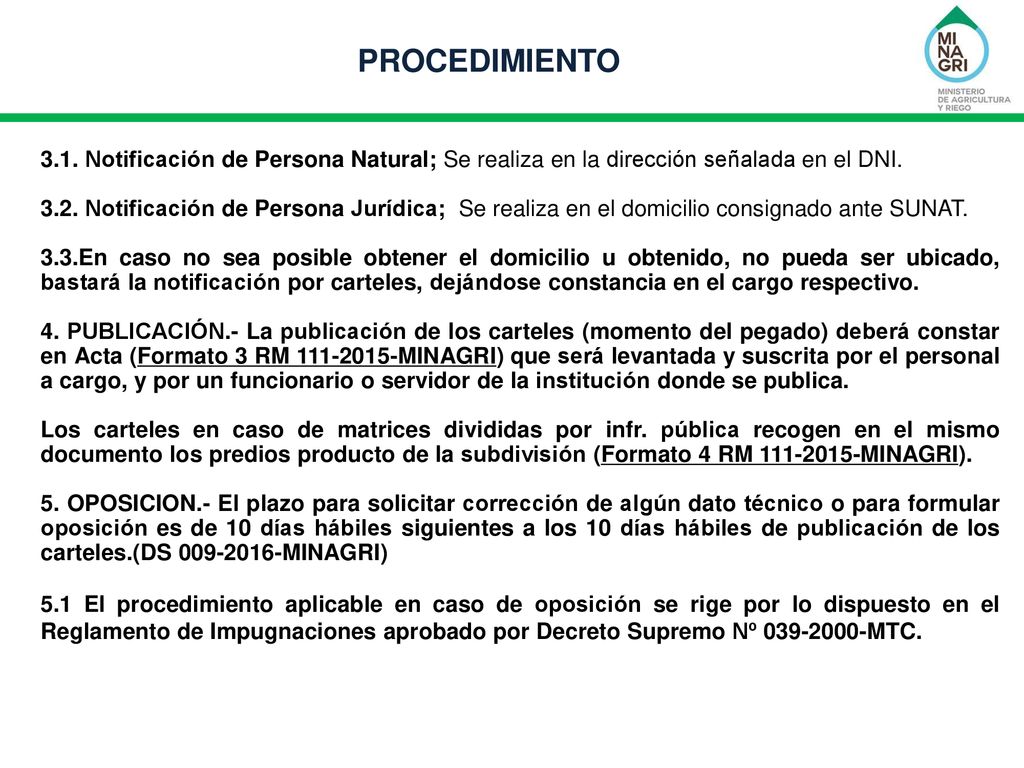 PROCEDIMIENTO 3.1. Notificación de Persona Natural; Se realiza en la dirección señalada en el DNI.