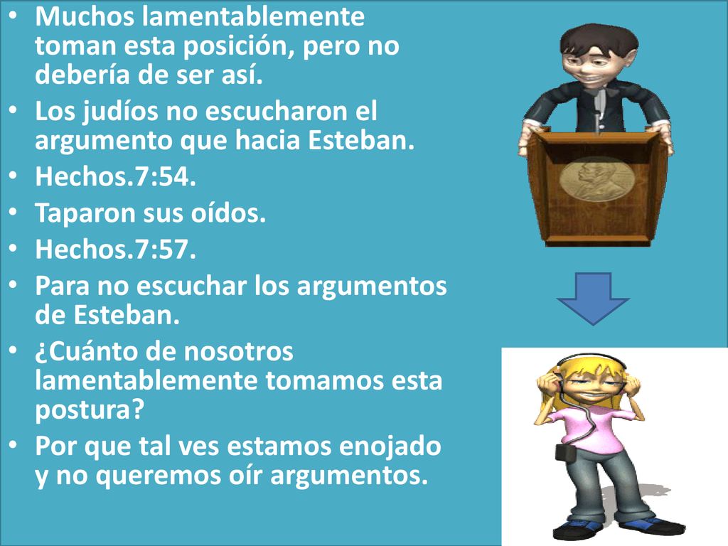 Muchos lamentablemente toman esta posición, pero no debería de ser así.