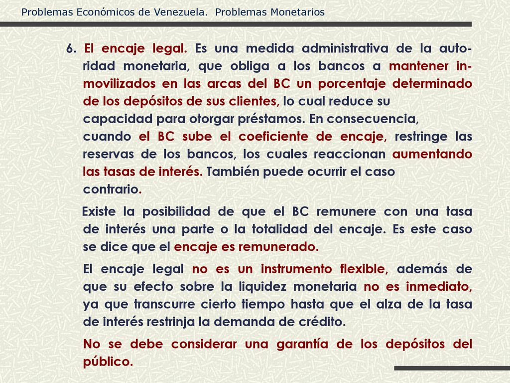 6. El encaje legal. Es una medida administrativa de la auto-