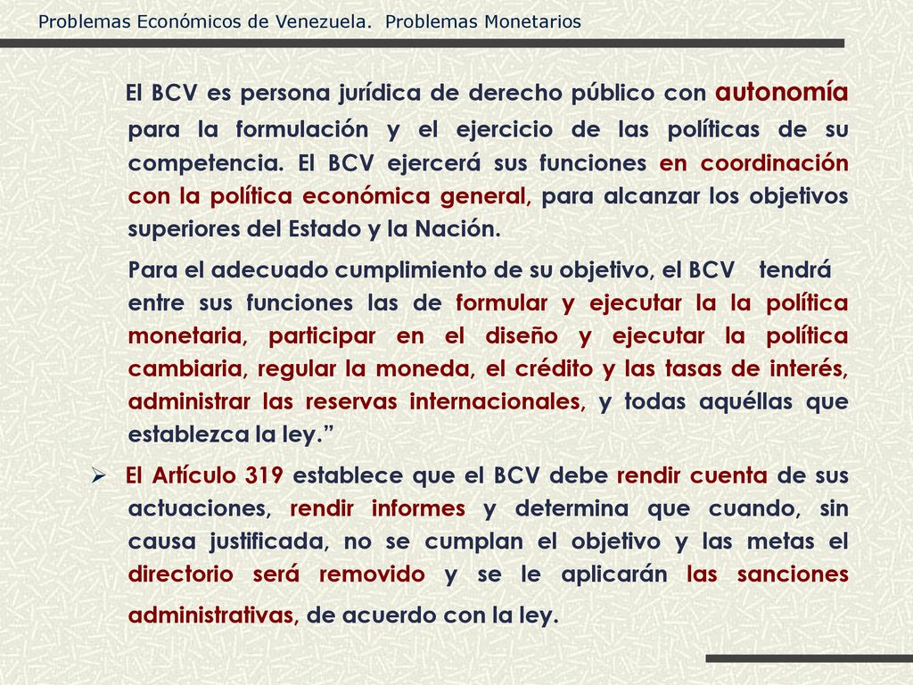 El BCV es persona jurídica de derecho público con autonomía