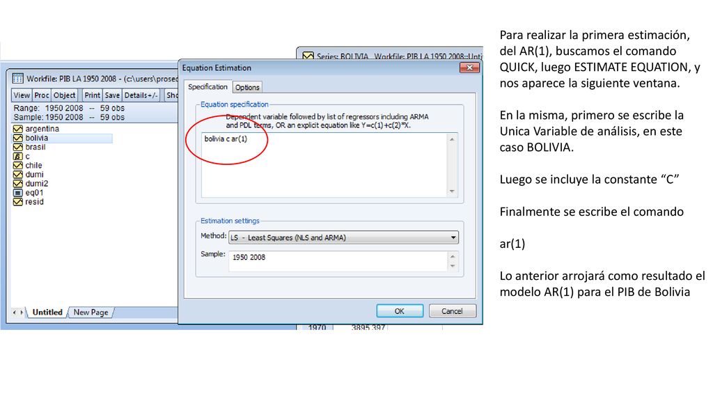 Para realizar la primera estimación, del AR(1), buscamos el comando QUICK, luego ESTIMATE EQUATION, y nos aparece la siguiente ventana.