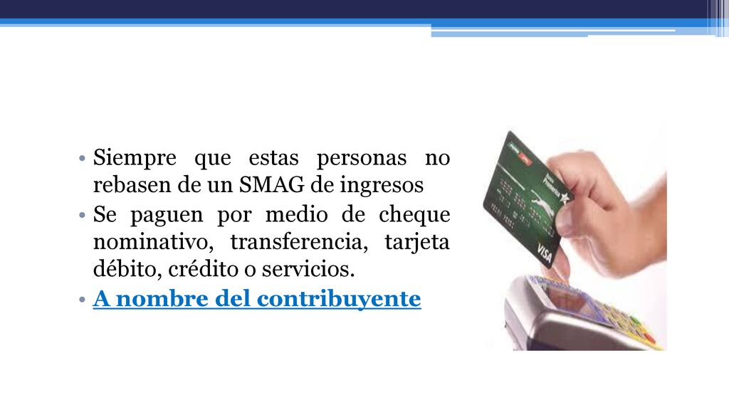 Siempre que estas personas no rebasen de un SMAG de ingresos