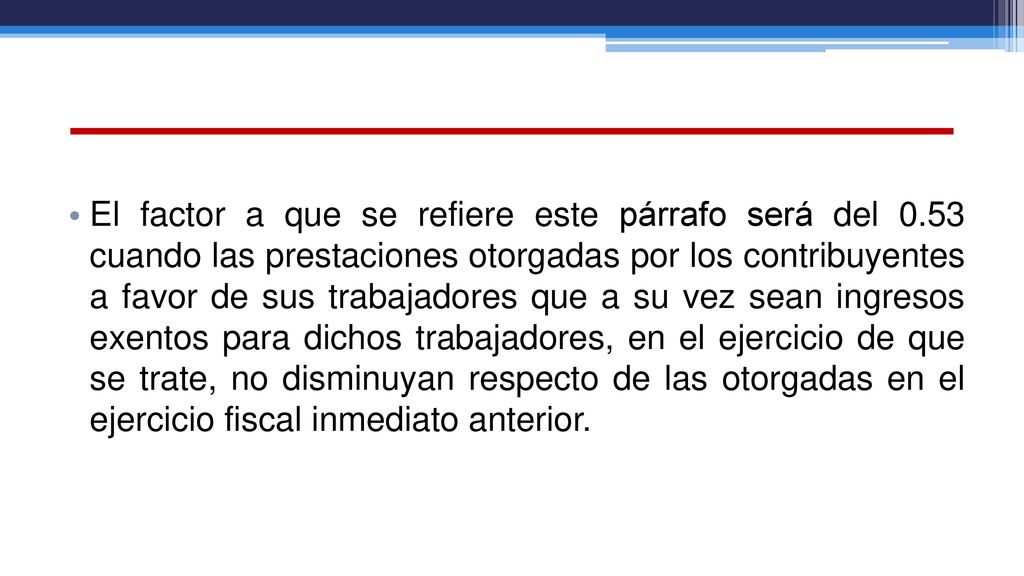 El factor a que se refiere este párrafo será del 0