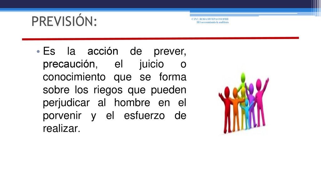 PREVISIÓN: C.P.C. ROSA HUEPA ONOFRE HO accountants & auditors.