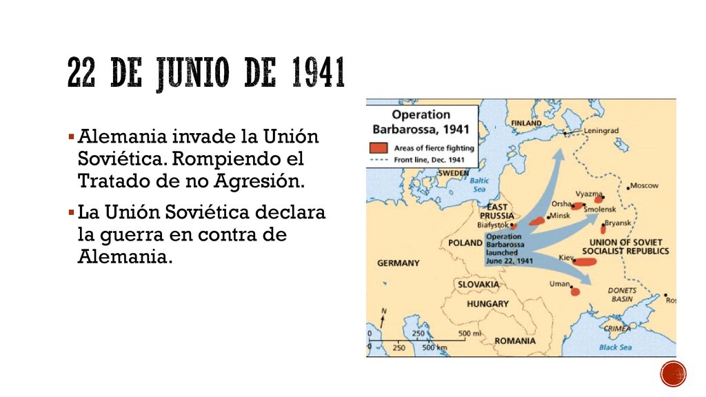 22 de junio de 1941 Alemania invade la Unión Soviética. Rompiendo el Tratado de no Agresión.