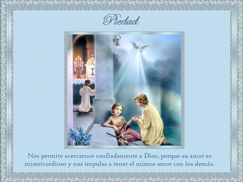 Nos permite acercarnos confiadamente a Dios, porque su amor es misericordioso y nos impulsa a tener el mismo amor con los demás.