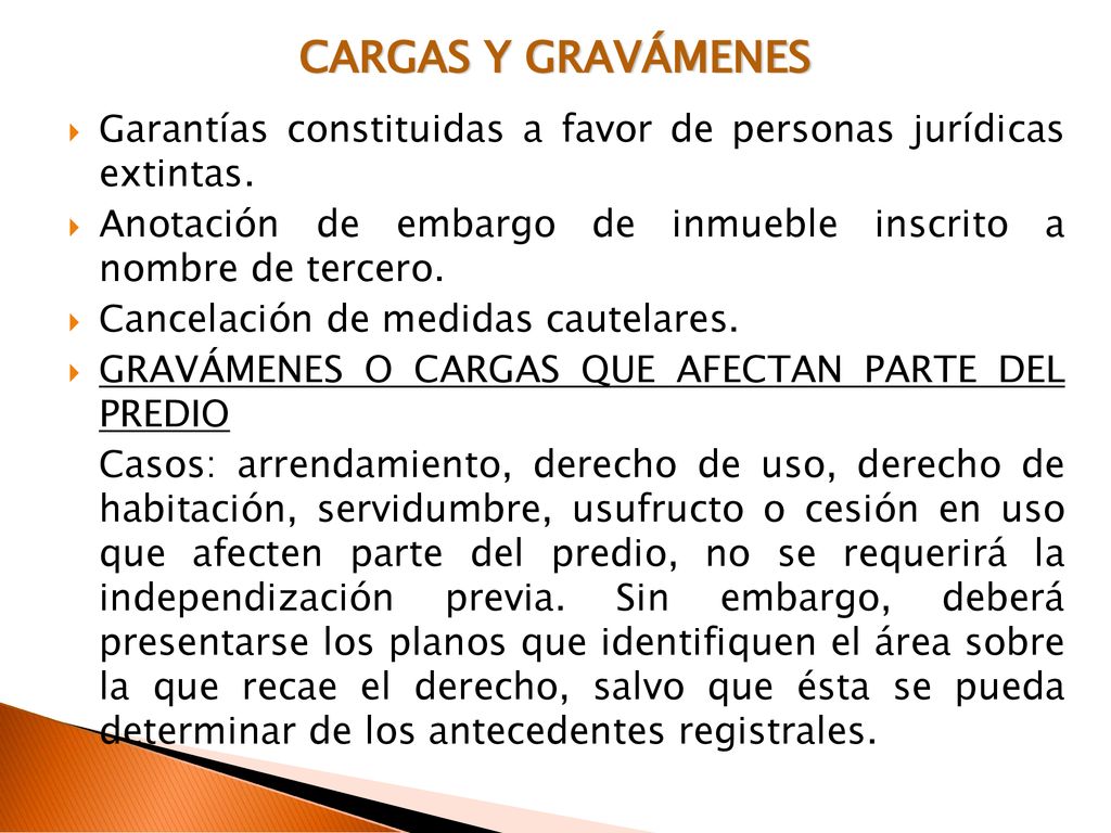 CARGAS Y GRAVÁMENES Garantías constituidas a favor de personas jurídicas extintas. Anotación de embargo de inmueble inscrito a nombre de tercero.