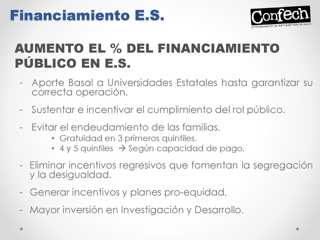 Financiamiento E.S. AUMENTO EL % DEL FINANCIAMIENTO PÚBLICO EN E.S.