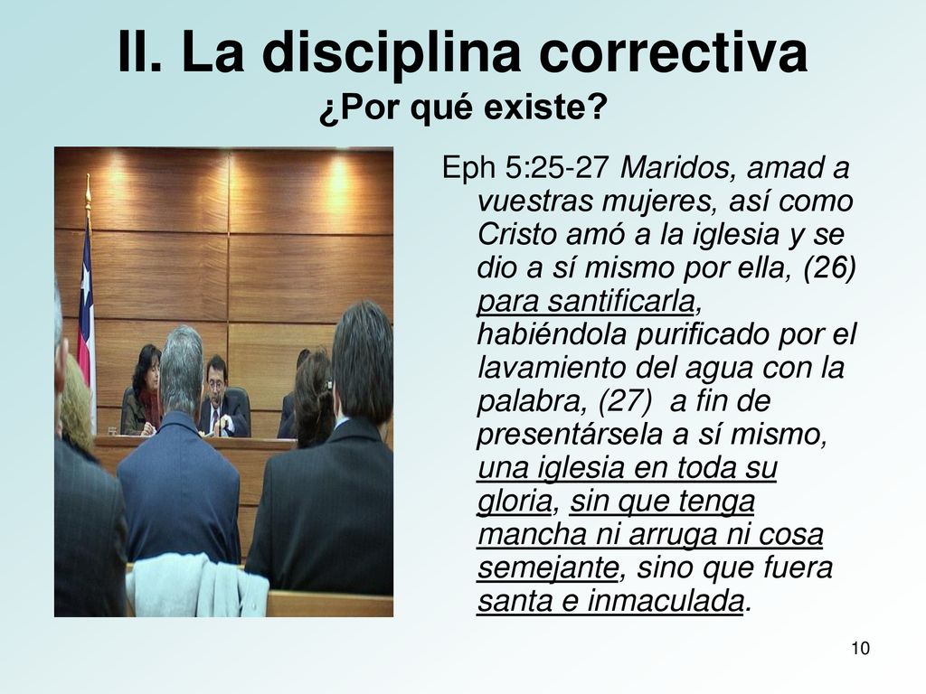 II. La disciplina correctiva ¿Por qué existe