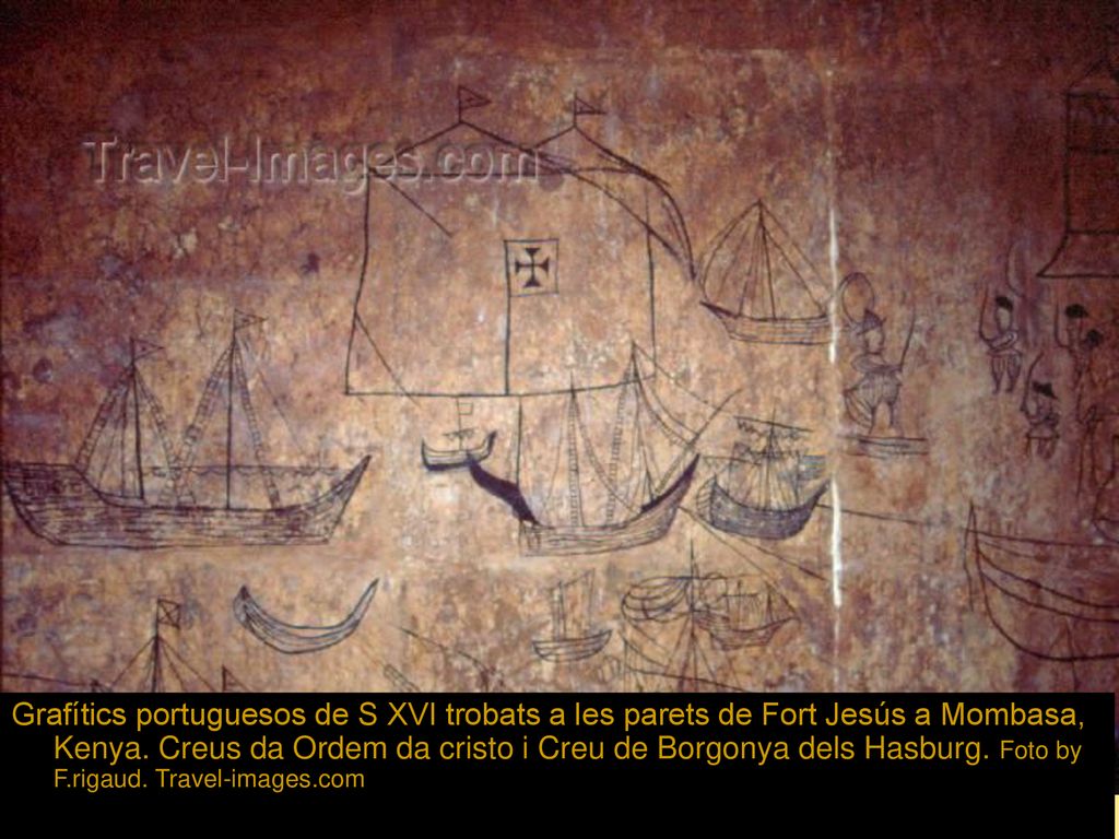 Grafítics portuguesos de S XVI trobats a les parets de Fort Jesús a Mombasa, Kenya.