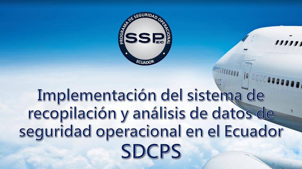 Implementación del sistema de recopilación y análisis de datos de seguridad operacional en el Ecuador
