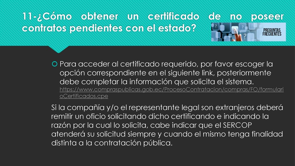 11-¿Cómo obtener un certificado de no poseer contratos pendientes con el estado