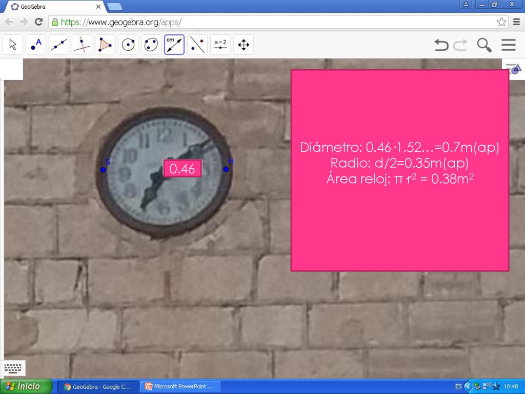 Diámetro: 0.46·1.52…=0.7m(ap) Radio: d/2=0.35m(ap) Área reloj: π·r2 = 0.38m2 0.46