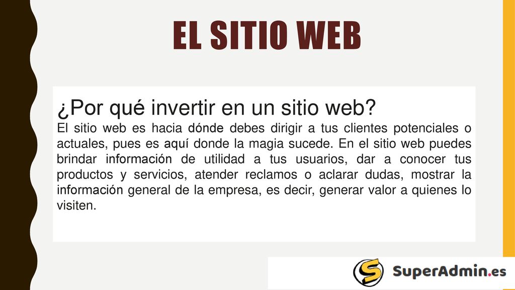 EL SITIO WEB ¿Por qué invertir en un sitio web