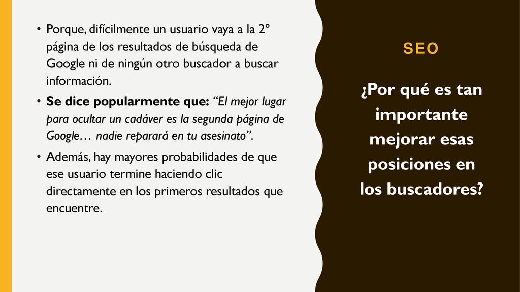 ¿Por qué es tan importante mejorar esas posiciones en los buscadores