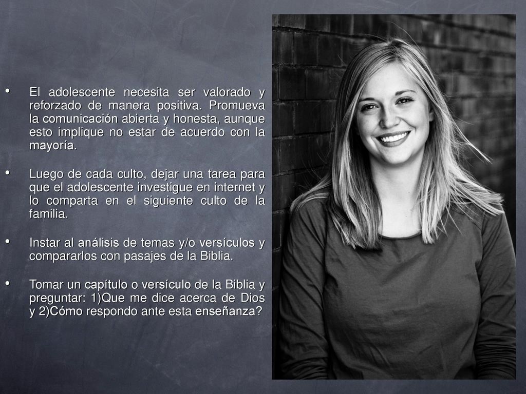 El adolescente necesita ser valorado y reforzado de manera positiva